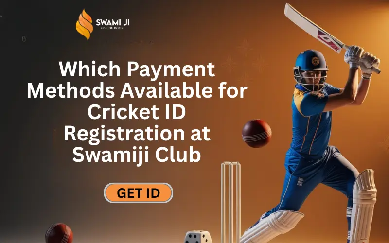 Payment Methods for Cricket ID Registration at Swamiji Club